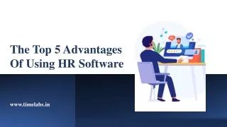 The top 5 advantages of using HR software