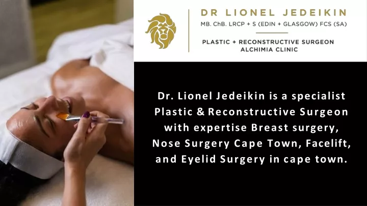 dr lionel jedeikin is a specialist plastic