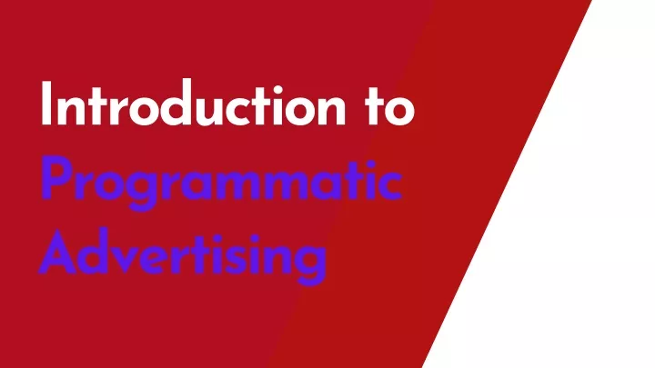 introduction to programmatic advertising