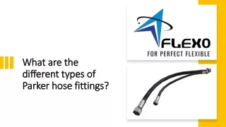 what are the different types of parker hose fittings