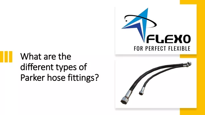 what are the different types of parker hose fittings