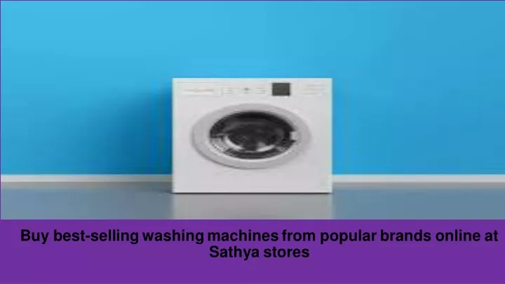 buy best selling washing machines from popular