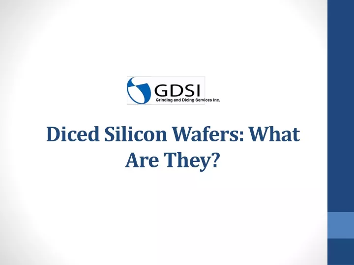 diced silicon wafers what are they