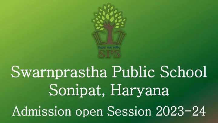 swarnprastha public school sonipat haryana