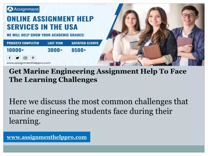 get marine engineering assignment help to face