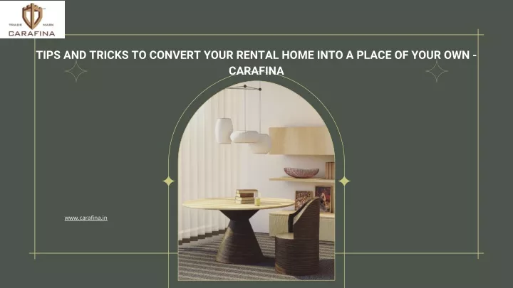 tips and tricks to convert your rental home into