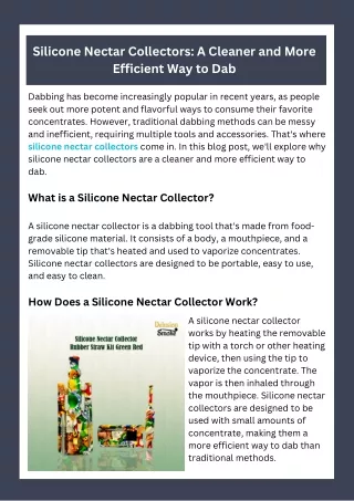 Silicone Nectar Collectors:  A Cleaner and More Efficient Way to Dab