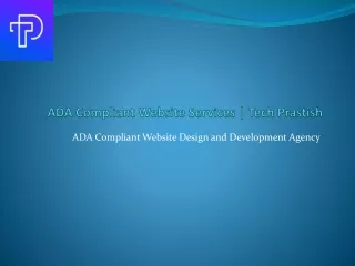 ADA Compliant Website Design and Development Agency | Tech Prastish