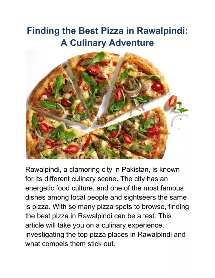 finding the best pizza in rawalpindi a culinary