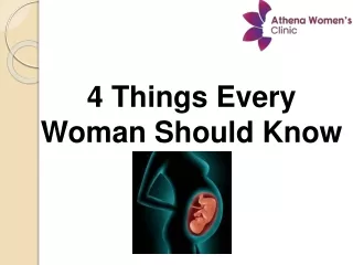 4 Things Every Woman Should Know