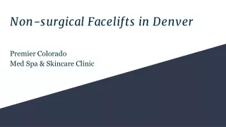 Non-surgical Facelifts in Denver