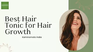 Kaminomoto Hair Tonic: The Perfect Solution for Hair Growth