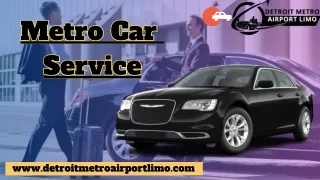 Metro Car Service: Eliminate the Hassle of Airport Transportation