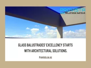 Glass Balustrades’ excellency starts with Architectural Solutions
