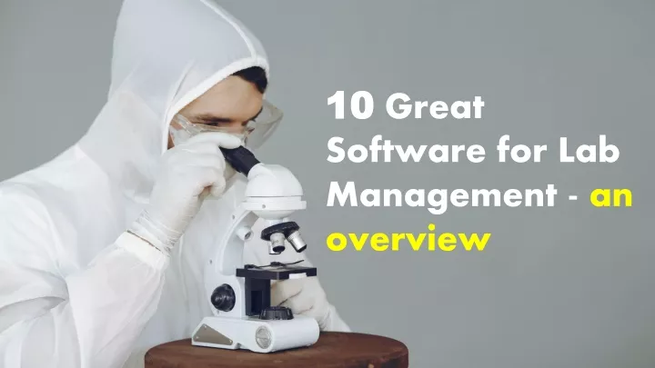 10 great software for lab management an overview