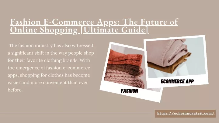 fashion e commerce apps the future of online