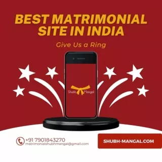 Best Matrimonial Site in India - shubh-mangal.com