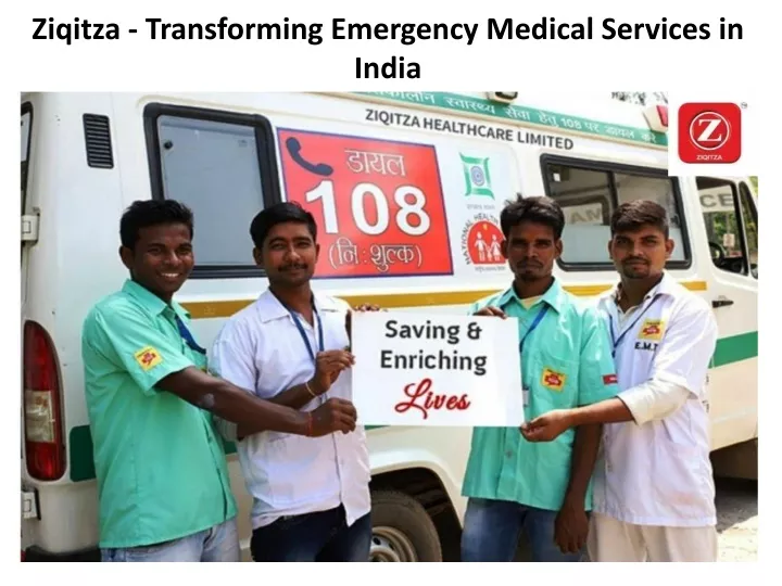 ziqitza transforming emergency medical services