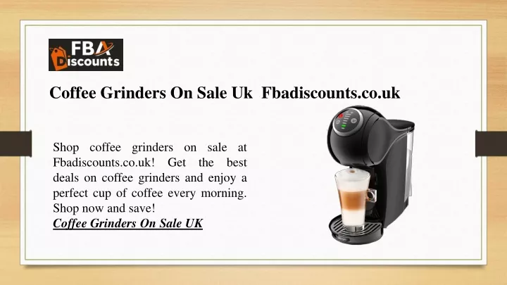 coffee grinders on sale uk fbadiscounts co uk