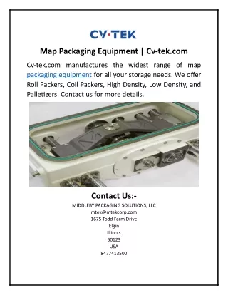 Map Packaging Equipment Cv-tek