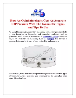 How An Ophthalmologist Gets An Accurate IOP Pressure With The Tonometer: Types a
