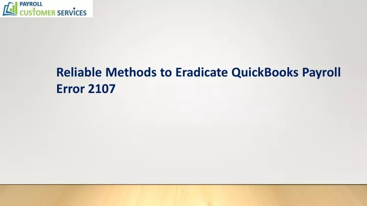 reliable methods to eradicate quickbooks payroll