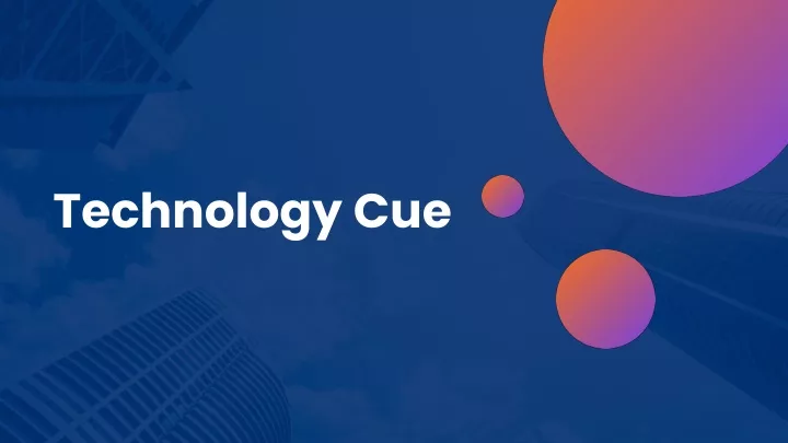technology cue