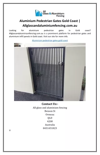 Aluminium Pedestrian Gates Gold Coast | Allglassandaluminiumfencing.com.au