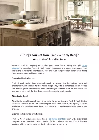 7 Things You Get from Frank G Neely Design Associates’ Architecture.