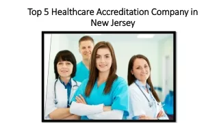 Top 5 Healthcare Accreditation Company in New Jersey