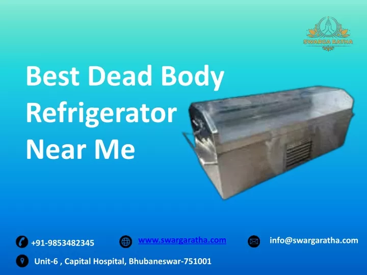 best dead body refrigerator near me