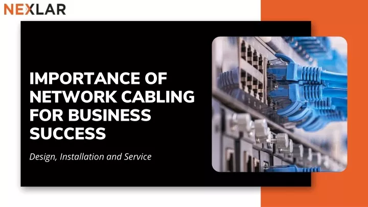 importance of network cabling for business success