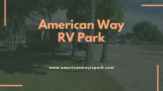RV Parks in Mineralwells WV - American Way RV Park