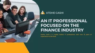 Leading Financial Institutions to Success with Atdhe Gashi IT Solutions