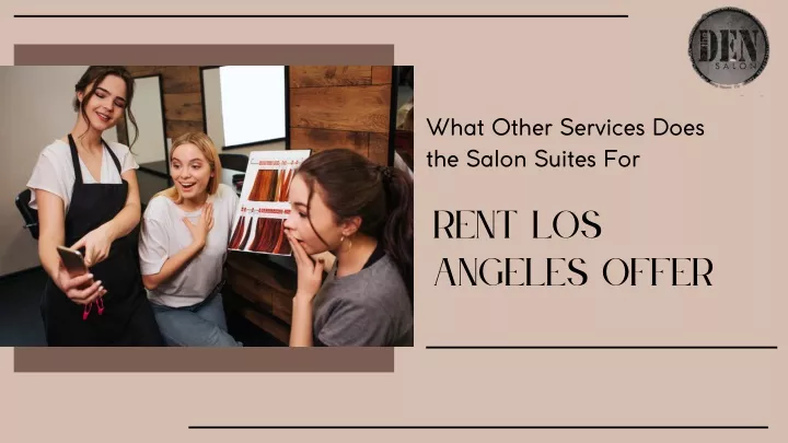 what other services does the salon suites for