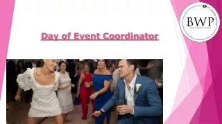 d ay of event coordinator