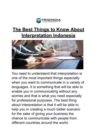 Discovering the Top Things About Relevant Interpretation services in Indonesia