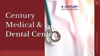 Century Medical & Dental Center