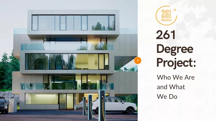 261 degree project who we are and what we do