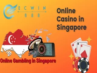 Online Casino in Singapore - ECWIN 888