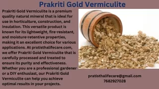 Prakriti Gold Vermiculite