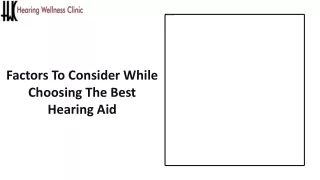 Factors To Consider While Choosing The Best Hearing Aid