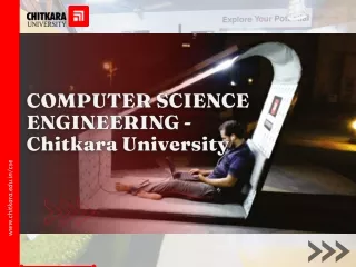 COMPUTER SCIENCE ENGINEERING - Chitkara University