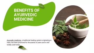 Benefits of Ayurvedic Medicine