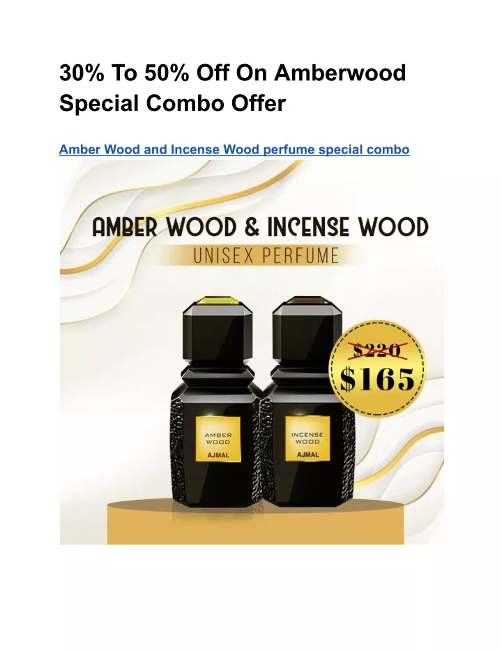 30 to 50 off on amberwood special combo offer