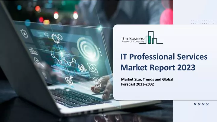 it professional services market report 2023