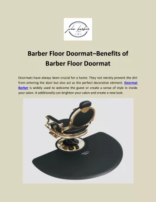Barber Floor Doormat–Benefits of Barber Floor Doormat
