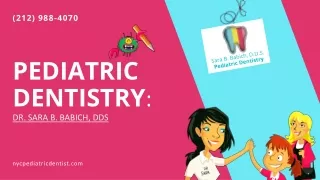 Pediatric Dentistry: Dr. Sara B. Babich, DDS