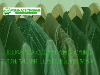 How to Clean and Care for Your Leather Items