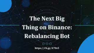 The Next Big Thing on Binance_ Rebalancing Bot
